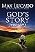 God's Story, Your Story: When His Becomes Yours (The Story)