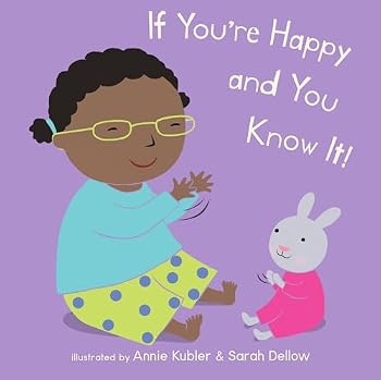 If You're Happy and You Know It (Baby Board Books)