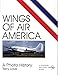 Wings of Air America: A Photo History (Schiffer Military/Aviation History)