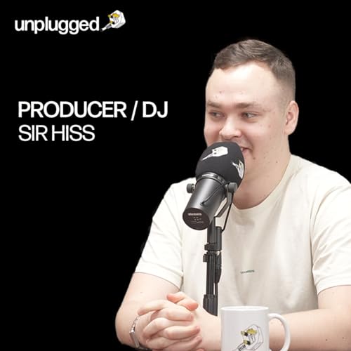 Sir Hiss - DJing in the US, UK vs US Crowds, finding the perfect sample, and is Grime Dead? (E2)