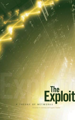 The Exploit (Electronic Mediations)
