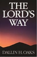 The Lord's Way 0875795781 Book Cover