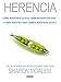 Herencia: C&Atilde;&sup3;mo nuestros genes cambian nuestra vida y c&Atilde;&sup3;mo nuestra vida cambia nuestros genes (Spanish Edition)