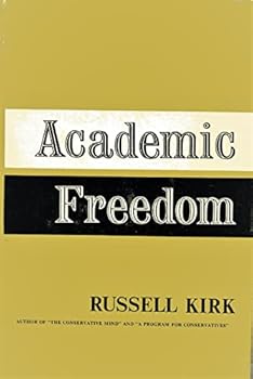 Academic Freedom: An Essay in Definition
