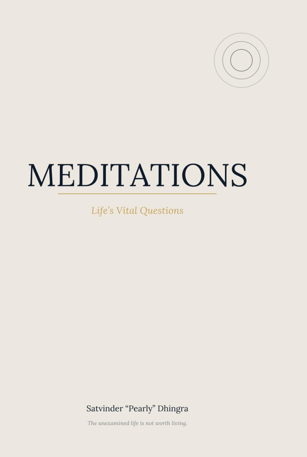 Meditations on Life’s Vital Questions (Quantextual.Life)