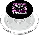 Photo Gallery divertente compleanno febbraio è il mio compleanno sì l"intero mese popsockets popgrip per magsafe Photo Gallery divertente compleanno febbraio è il mio compleanno sì l"intero mese popsockets popgrip per magsafe