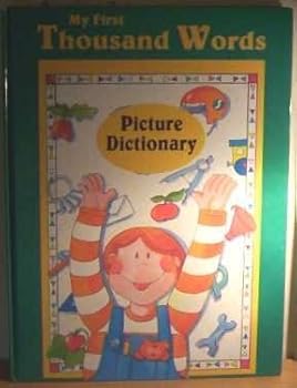 Hardcover My First Thousand Words: Picture Dictionary Book