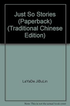 Paperback Just So Stories (Paperback) (Traditional Chinese Edition) Book