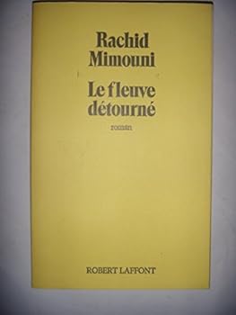 Paperback Le fleuve de´tourne´: Roman (French Edition) [French] Book