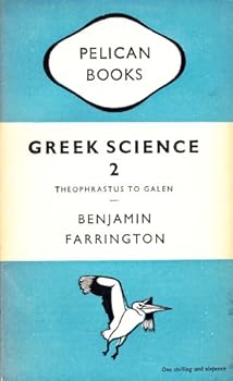 Greek Science 2: Theophrastus to Galen (Pelican Books)