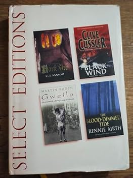 Dark Fire, Black Wind, Gweilo, The Blood-Dimmed Tide (Reader's Digest Select Editions)
