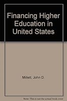 Financing Higher Education in United States 0231019432 Book Cover