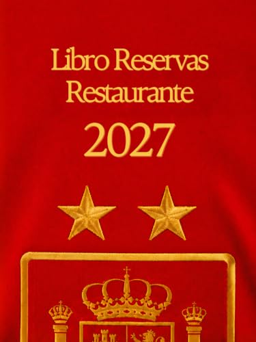 Libro Reservas Restaurante 2027: Agenda fechada para restaurantes con 1 página diaria, 36 reservas, calendario mensual y espacio para notas | Para organizar 2027 con orgullo por lo nuestro Libro Reservas Restaurante 2027: Agenda fechada para restaurantes con 1 página diaria, 36 reservas, calendario mensual y espacio para notas | Para organizar 2027 con orgullo por lo nuestro