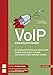 Produktbild VoIP Praxisleitfaden: IP-Kommunikation aus der Cloud, im Web und mobil planen, implementieren und betreiben