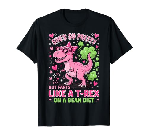 She's So Pretty But She Like A T-Rex On A Bean Diet T�V���c
