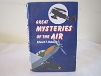 Great Mysteries of the Air 0396081851 Book Cover