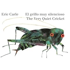 The Very Quiet Cricket/El Grillo Muy Silencioso (Bilingual English-Spanish Edition) Audiolibro Por Eric Carle arte de portada