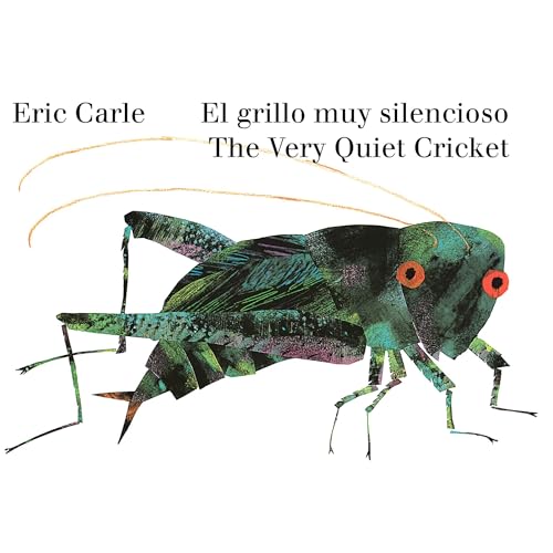 Page de couverture de The Very Quiet Cricket/El grillo muy silencioso (Bilingual English-Spanish Edition)