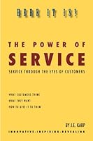The Power of Service 0993654703 Book Cover