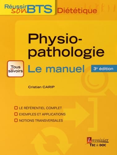Physiopathologie: Bases physiopathologiques de la diététique, Le manuel