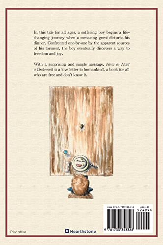 How to Hold a Cockroach: A book for those who are free and don't know it (full color version)