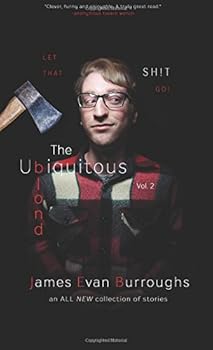 The Ubiquitous Blond Vol. 2: Let that sh!t go! (Volume 2)