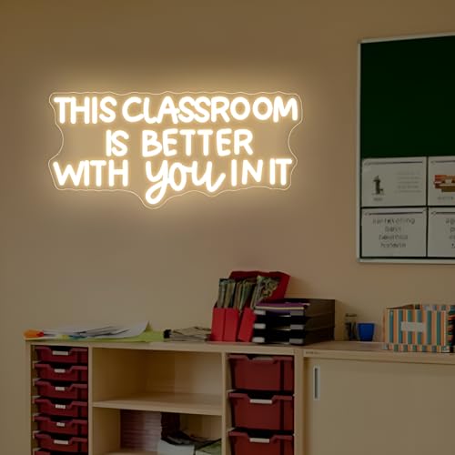 Image of This Classroom Is Better With You In It Neon Sign Dimmable Teacher LED Sign Light Classroom Door Hanger Welcome Door Sign for Teacher's Day and Back to School Gifts
