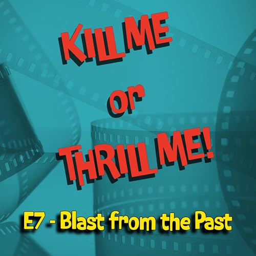 E7 - BLAST FROM THE PAST (1999)