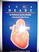 Your Heart in Sickness and in Health 0961198001 Book Cover