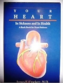 Paperback Your Heart in Sickness and in Health Book