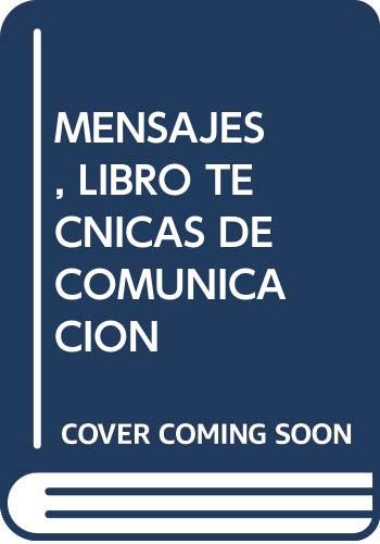 Imagen de MENSAJES LIBRO TECNICAS DE COMUNICACION