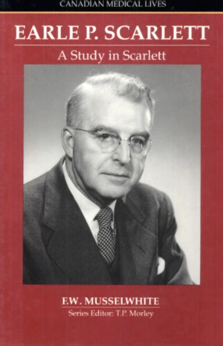 Study In Scarlett: The Story Of Earle P Scarlett