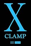 x clamp manga  X 3IN1 ED TP VOL 03 (C: 1-0-1): Includes Vols. 1, 2 & 3