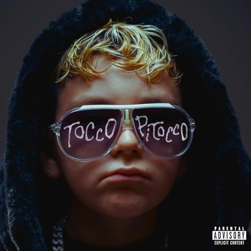  Tocco Pitocco [Explicit]