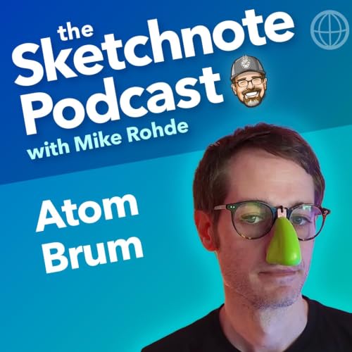 Atom Brum: Embracing Heart and Humanity in Creative AI Work &mdash; S1/E7