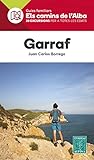 Garraf - Els Camins De L'alba