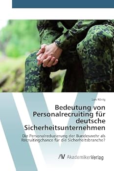 Paperback Bedeutung von Personalrecruiting für deutsche Sicherheitsunternehmen [German] Book