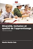 Diversité, inclusion et qualité de l'apprentissage (French Edition) 6202466979 Book Cover
