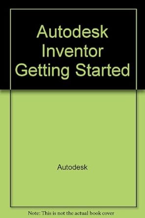 Autodesk Inventor Getting Started: Autodesk: Amazon.com: Books