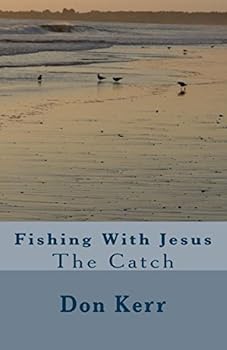 Paperback Fishing With Jesus: The Catch Book