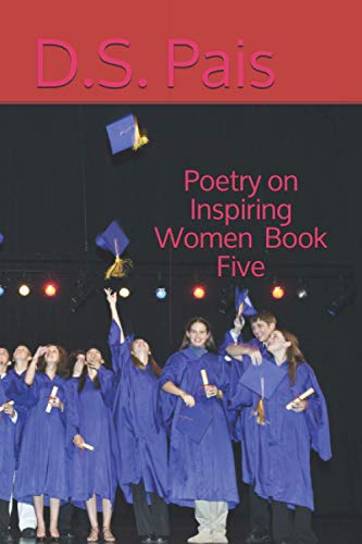 Poetry on Inspiring Women – Book Five