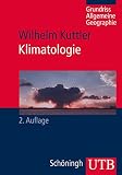 Klimatologie (Grundriss Allgemeine Geographie)