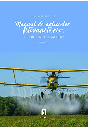 Manual de aplicador fitosanitario. Piloto aplicador 2- ed