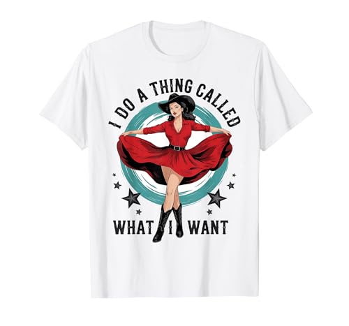 I do a Thing Called What I Want Retro Cowboy Western Girls T-Shirt, Men, White, 5X-Large