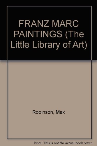 Franz Marc: Paintings B000FMBJUS Book Cover
