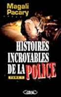 HIST.INCROYABLES DE LA POLICE T1 2840986191 Book Cover