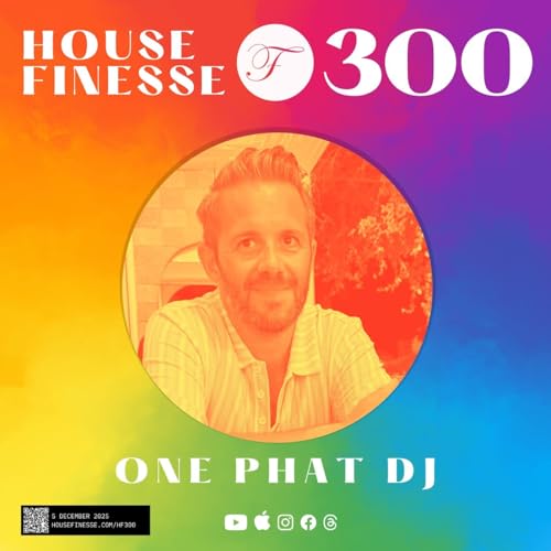 Couverture de HF300 with One Phat DJ - 5 Dec 2025