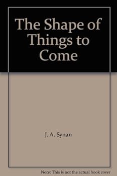 Hardcover The Shape Of Things To Come Book