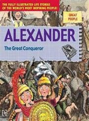 Paperback Alexander: Great Conqueror Book