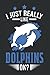 Dolhpin Daily Planner: I Just Really Like Dolphins, Ok? Dolphin / Calendar 2023 & 2024 / Organizer Weekly Planner Daily Planner / To To List / 6x9 Inches / 100 fillable Sites